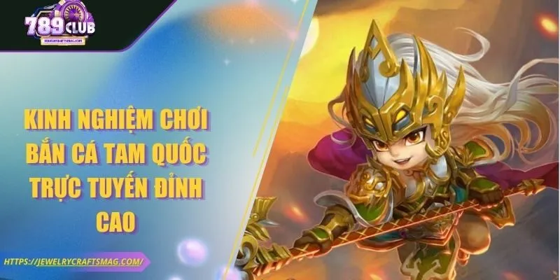 Bắn Cá Tam Quốc