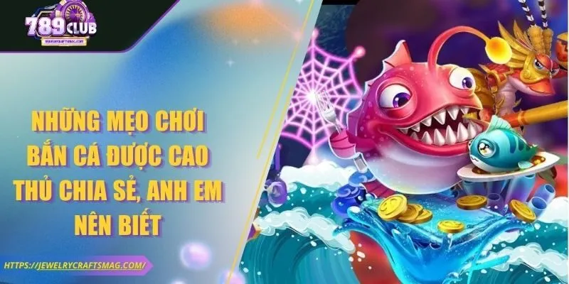 mẹo chơi bắn cá